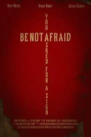 Be Not Afraid Banner