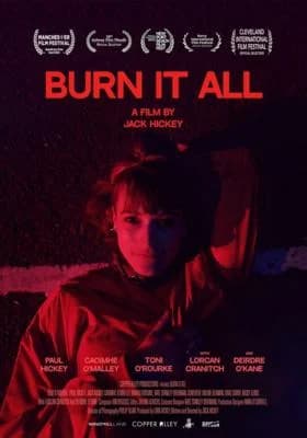 Burn It All poster