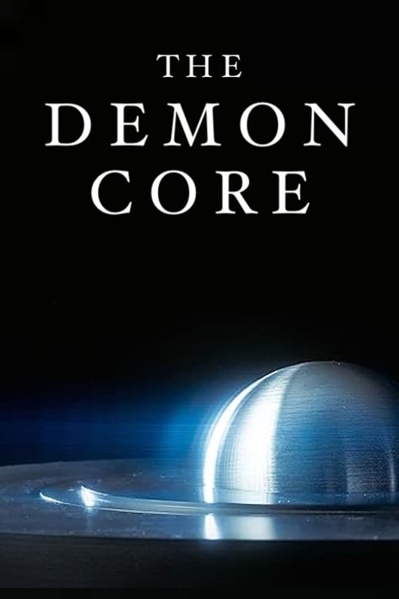 The Demon Core