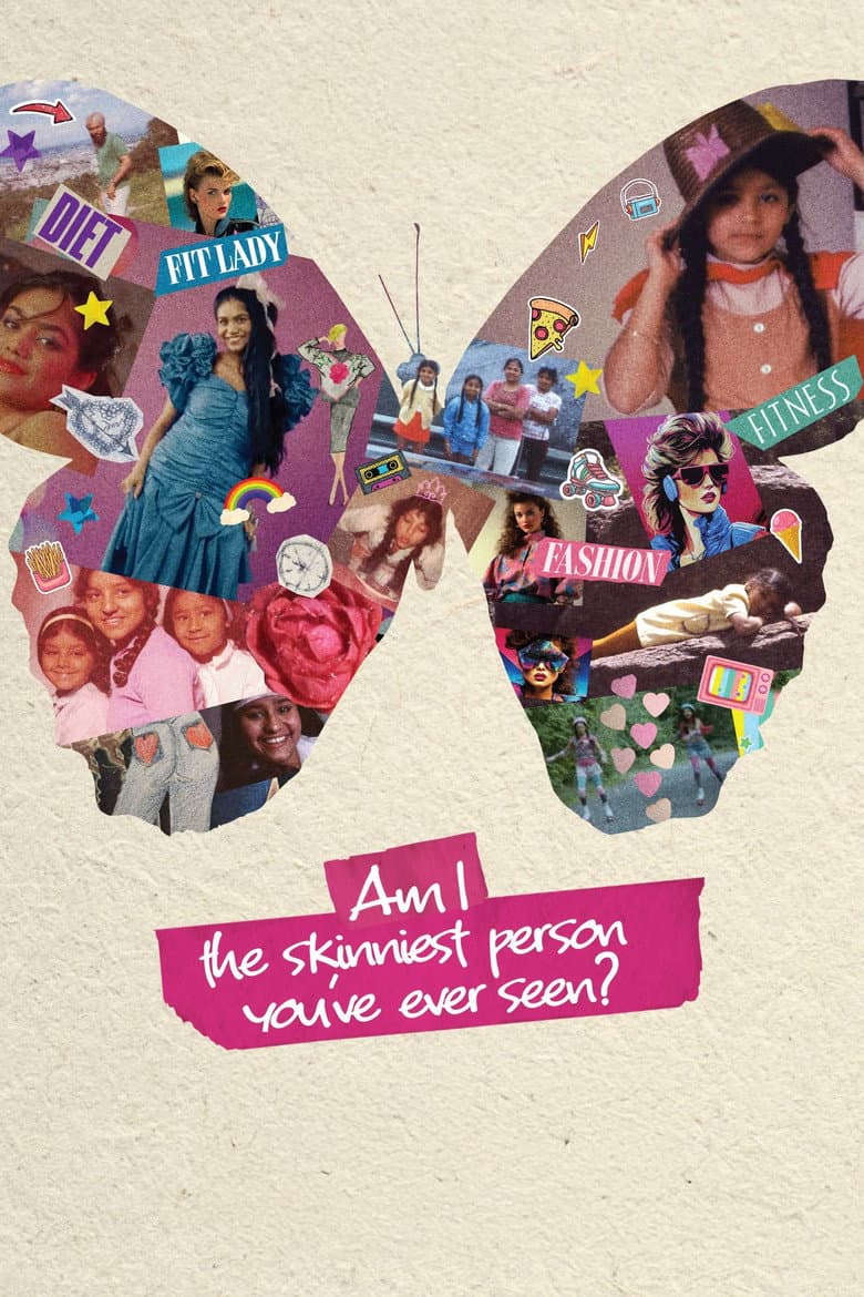Am I the Skinniest Person You've Ever Seen? poster