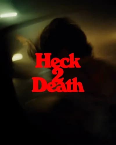 Heck 2 Death