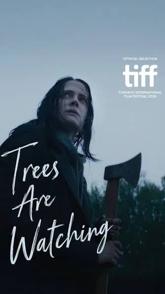 Trees are Watching poster
