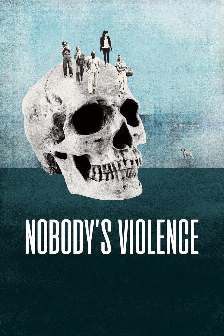 Nobody's Violence poster