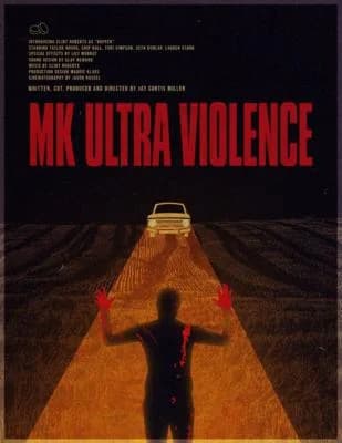 MK Ultra Violence poster