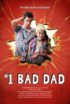 #1 Bad Dad