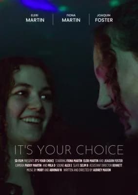 It's Your Choice poster