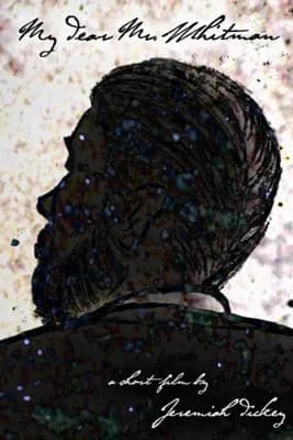 My Dear Mr. Whitman