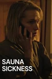 Sauna Sickness poster