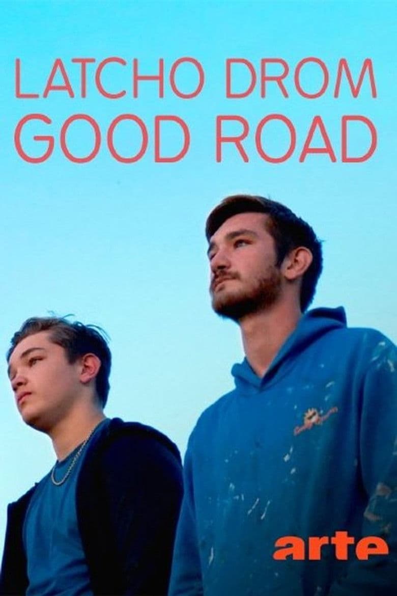 Latcho Drom: Good Road poster
