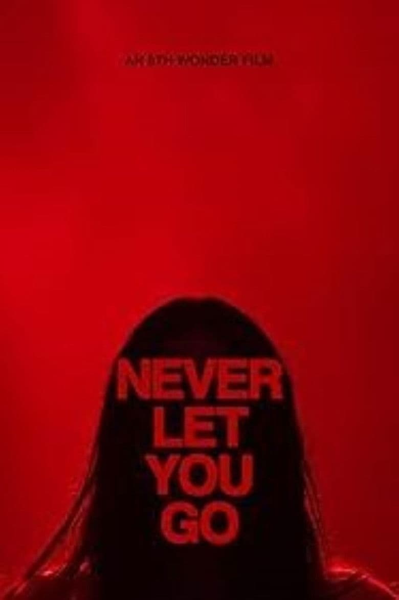 Never Let You Go