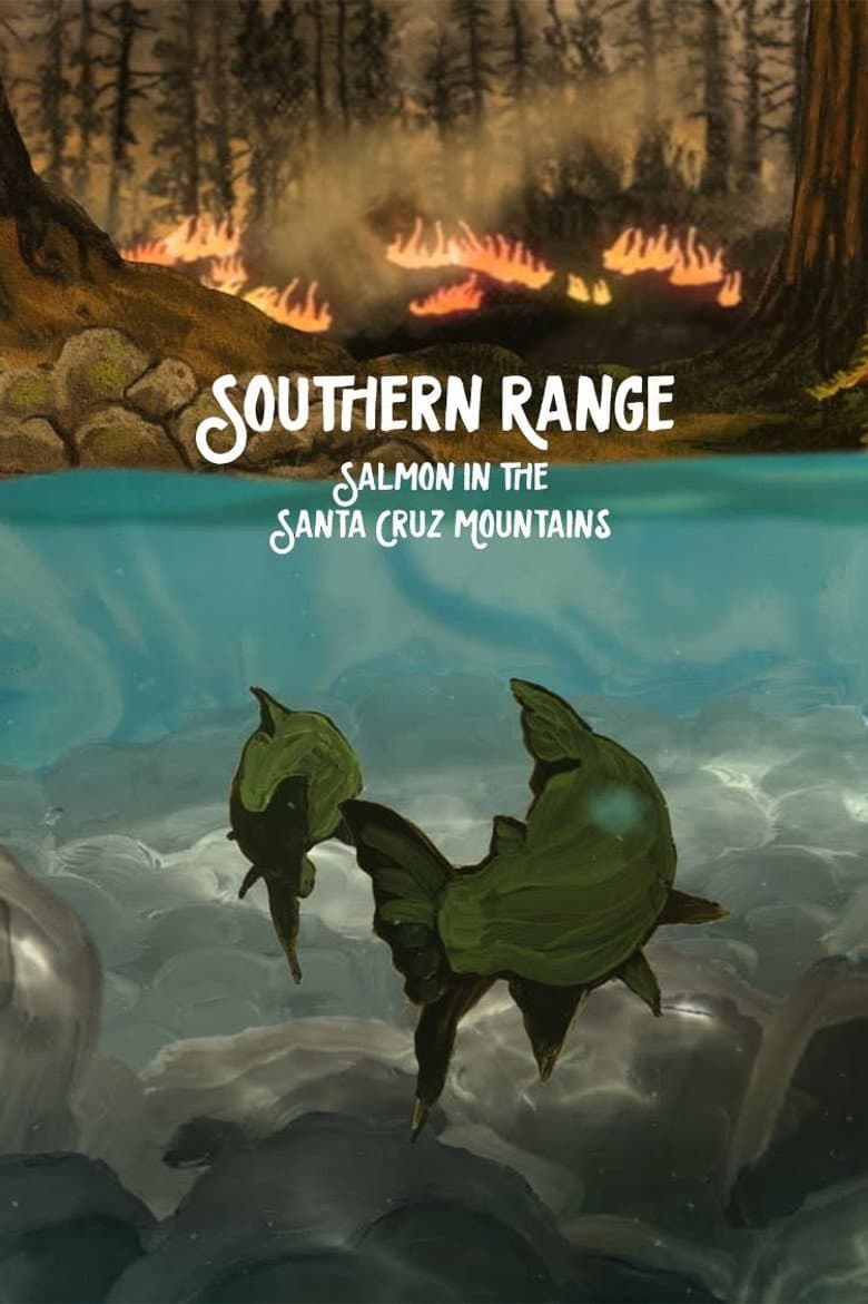 Southern Range: Salmon in the Santa Cruz Mountains Banner