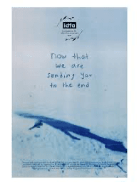 Now That We Are Sending You to The End