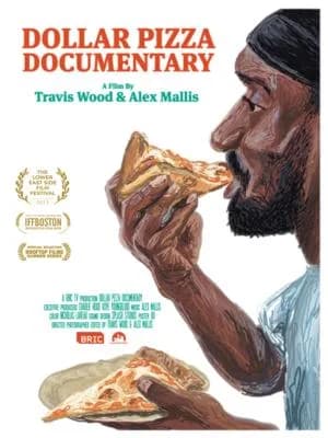 Dollar Pizza Documentary poster
