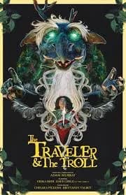 The Traveler & The Troll