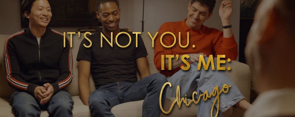 It's Not You. It's Me: Chicago