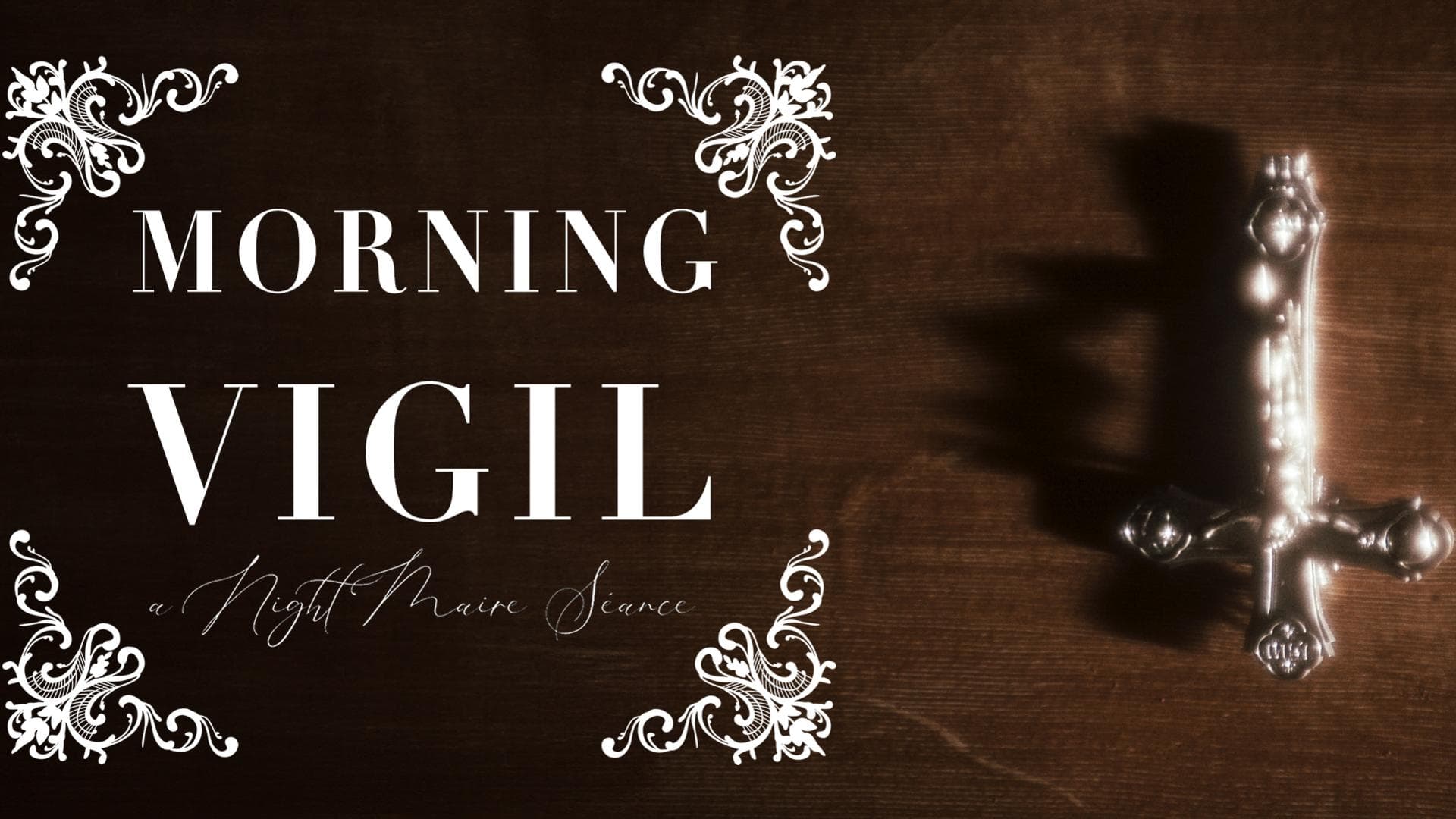 Morning Vigil