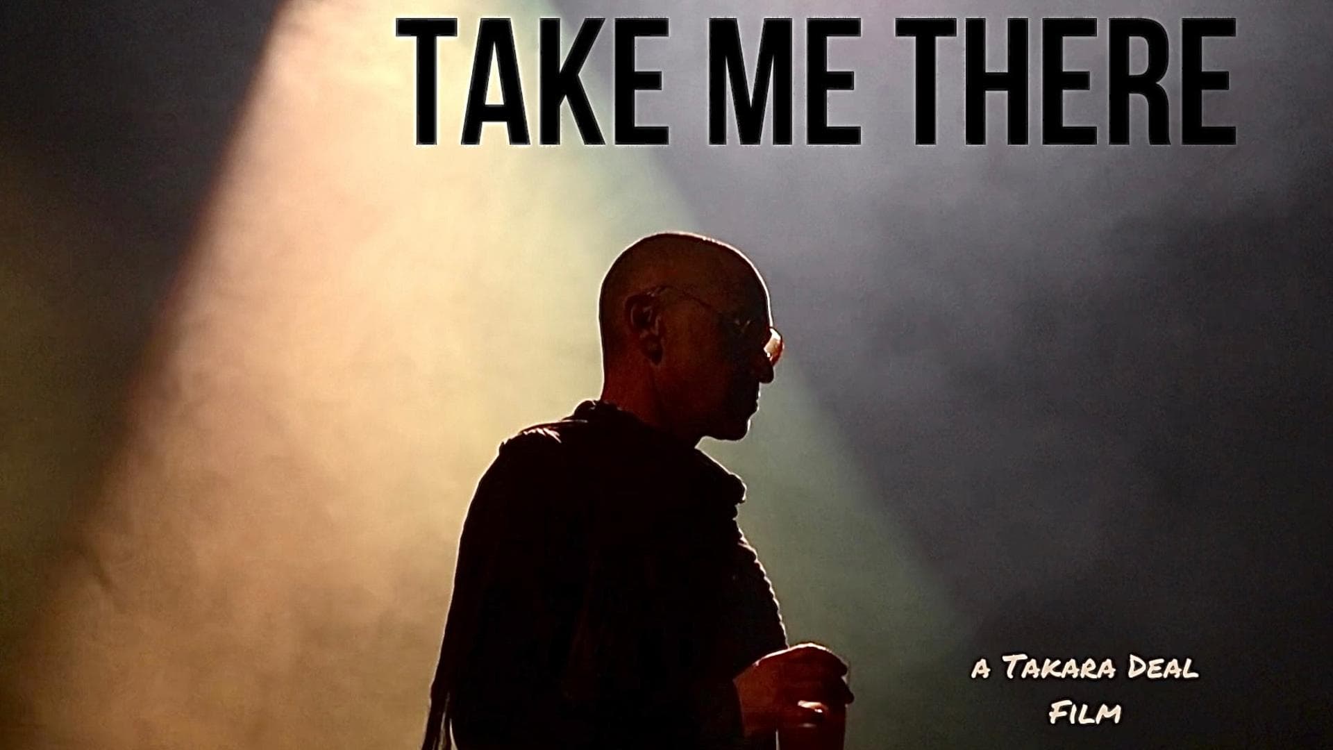 Take Me There poster