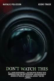 Don't Watch This