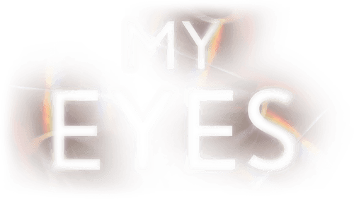 My Eyes