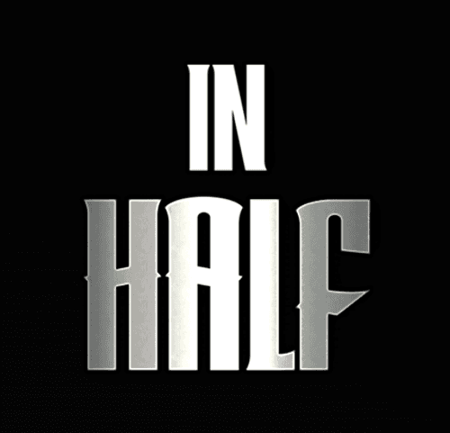 In Half
